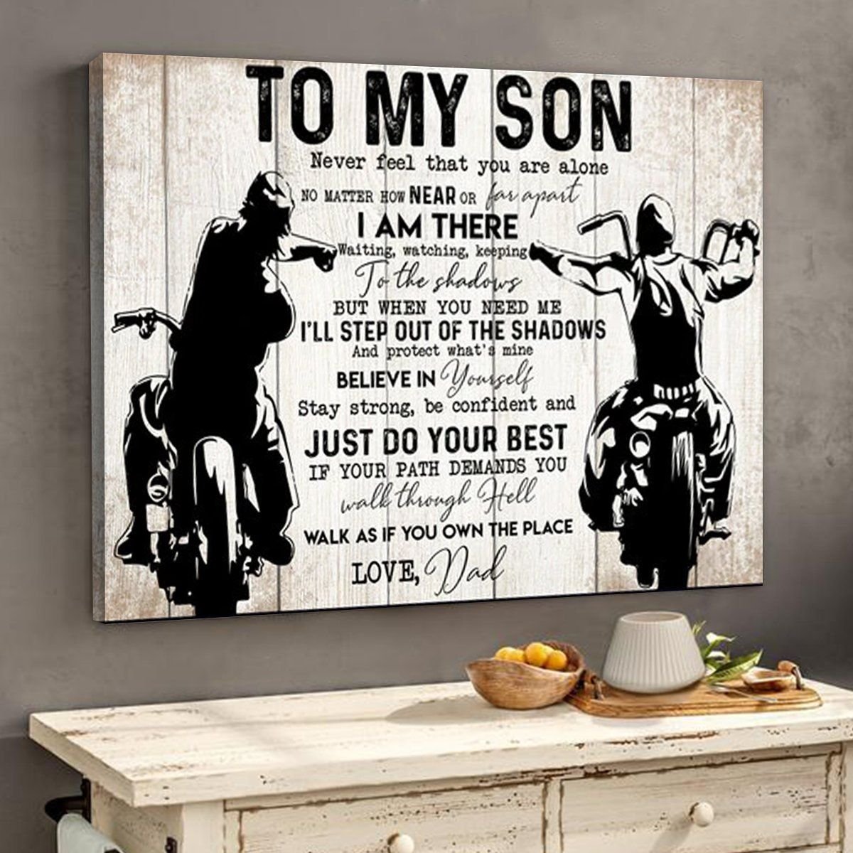 To My Son From Dad Biker Motorcycle canvas home decor – Meaningful Gift For Son