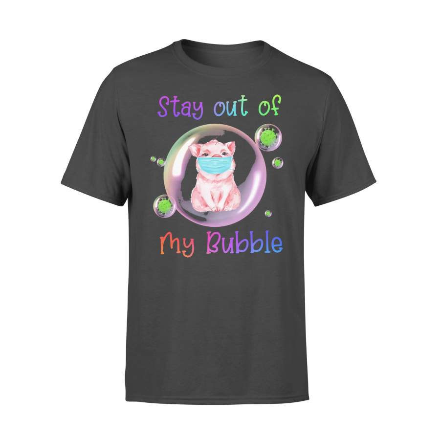 Corona Pig Stay Out Of My Bubble T-shirt