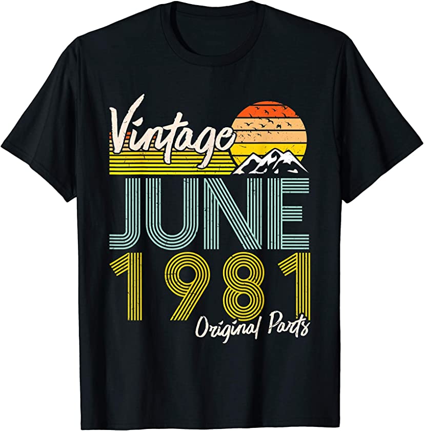 40thbirthdaygifts Vintage Since June 1980 40th Birthday T-Shirt