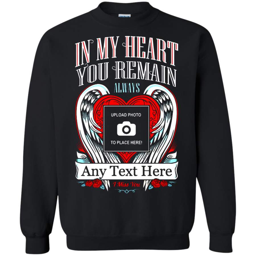 AGR Personalize – In My Heart You Remain Always Photo Tribute Sweatshirt