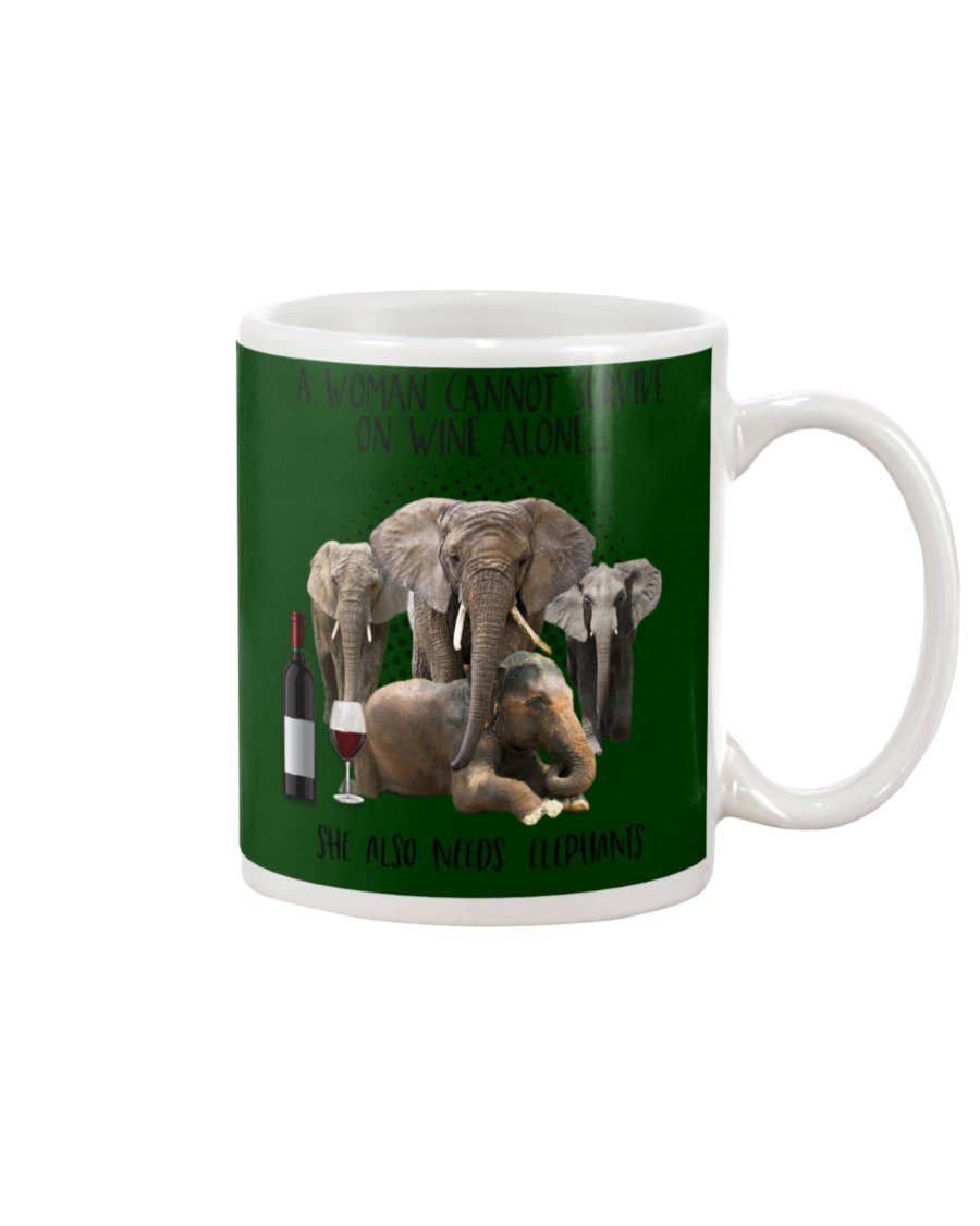 A Woman Cannot Survive On Wine Alone She Also Needs Elephants Mug