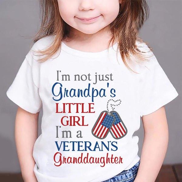 I’M Not Just Grandpa’S Little Girl I’M A Veterans Granddaughter Us Veterans Unisex T-Shirt Hoodie Sweatshirt Plus Size S-5Xl