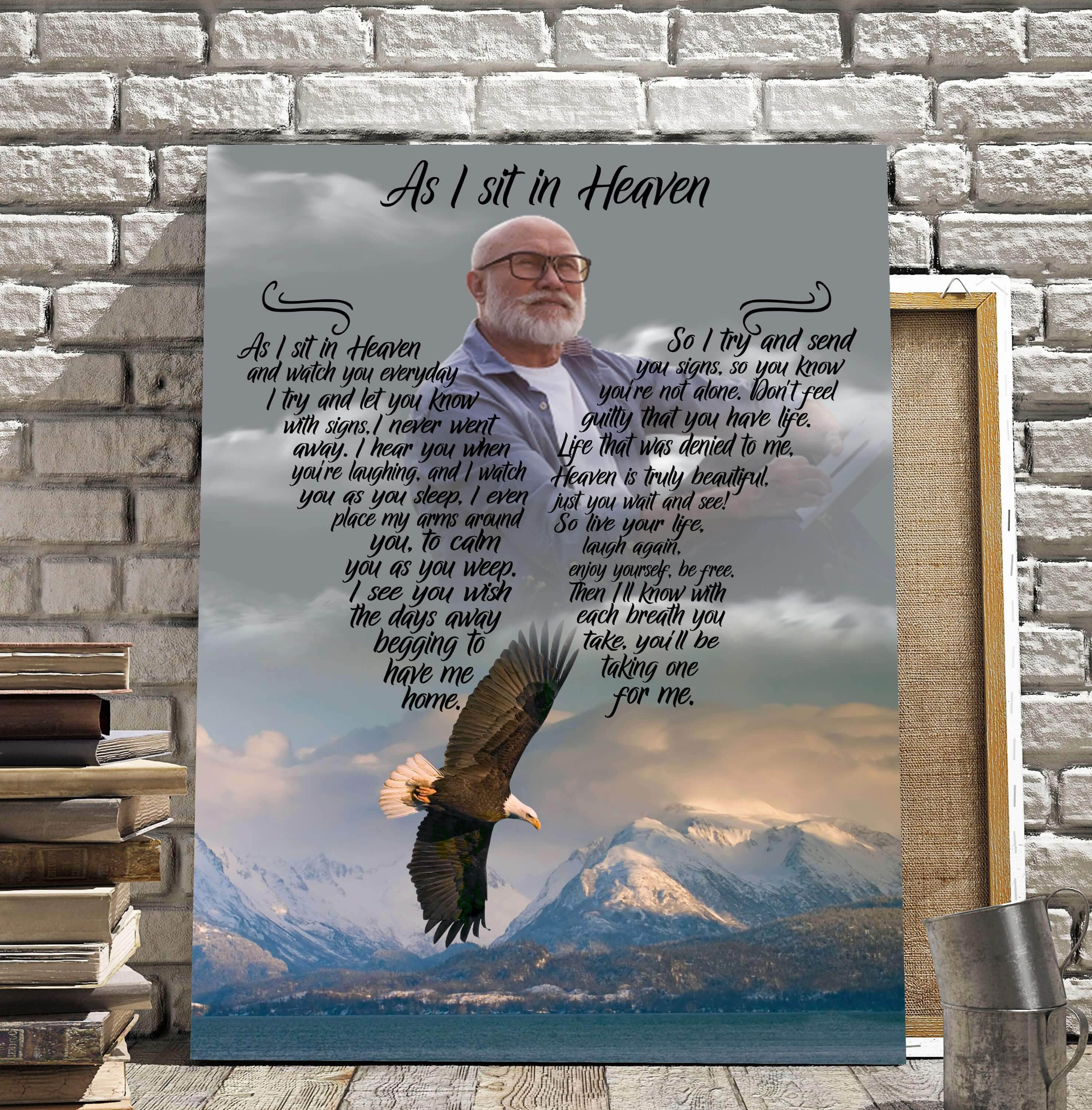 As I Sit In Heaven Sourin Custom Canvas, Personalized Photo Memorial Poster Canvas, Gift For Family Gift for Remembrance Home Decor Wall Art Visual Art