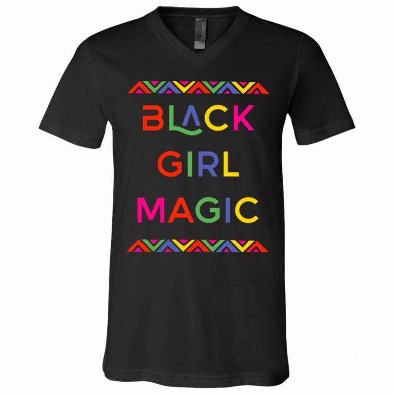 Black Girl Melanin Magic Pride For Black Queen V Neck T-Shirt