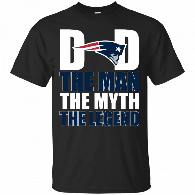 New England Patriots Football Dad The Man The Myth The Legend Shirt