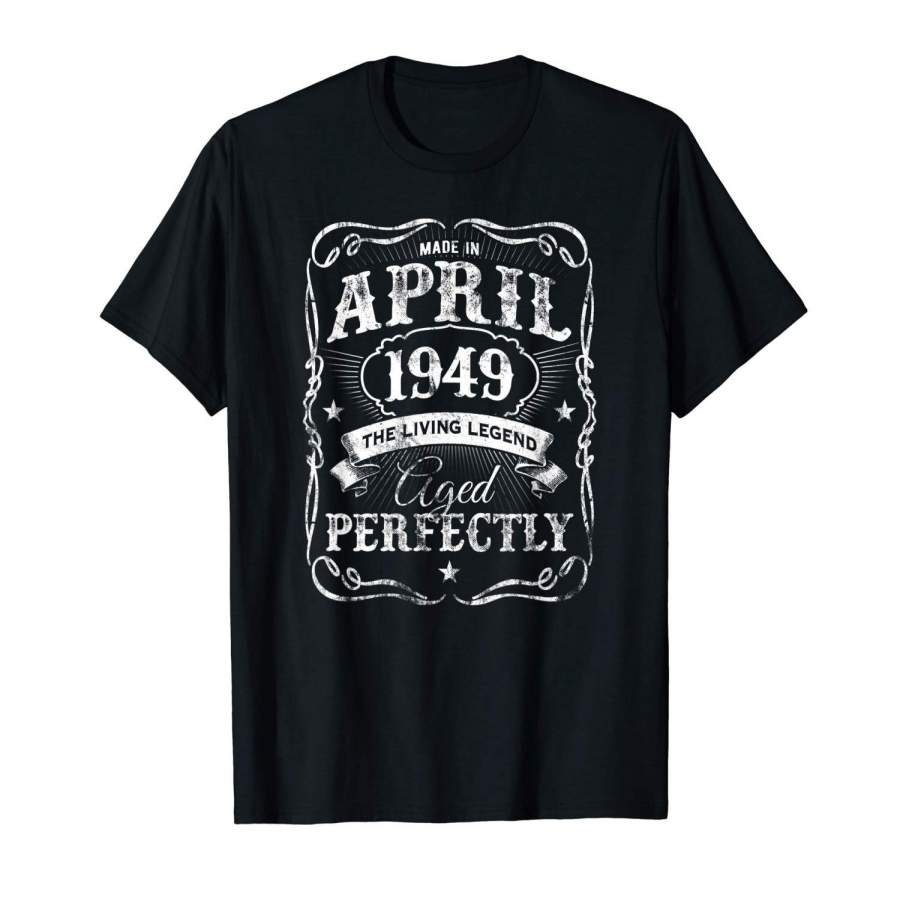 Made In April 1949 Vintage Birthday T-Shirt 70Th Birthday Mens T Shirt