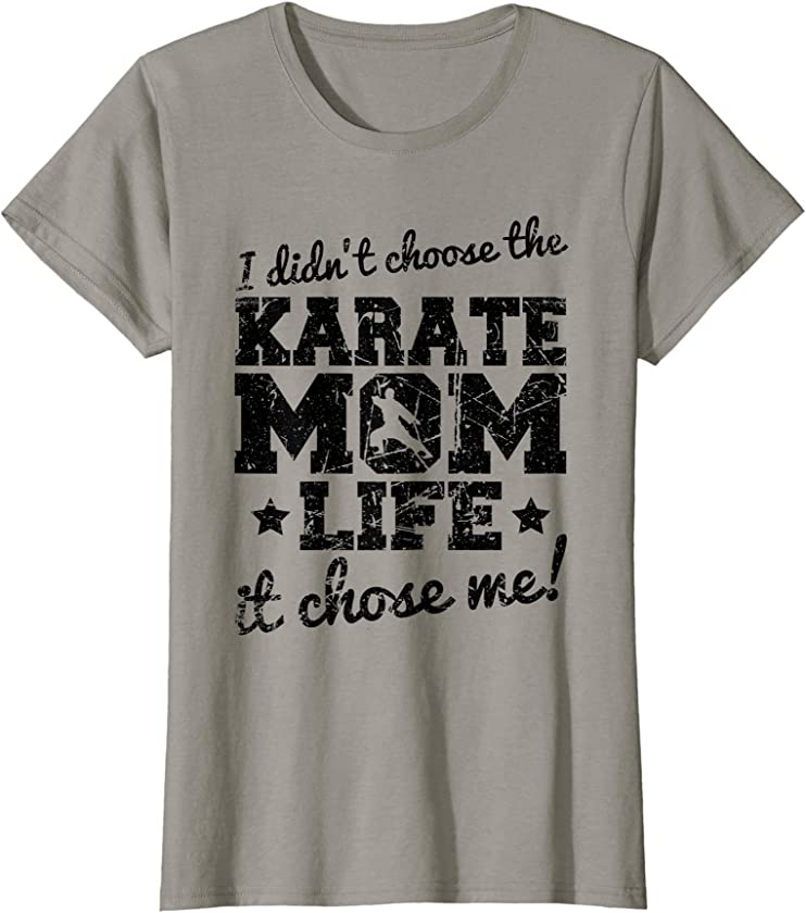 Womens Vintage I Didn’t Choose The Karate Mom Life It Chose Me T-Shirt