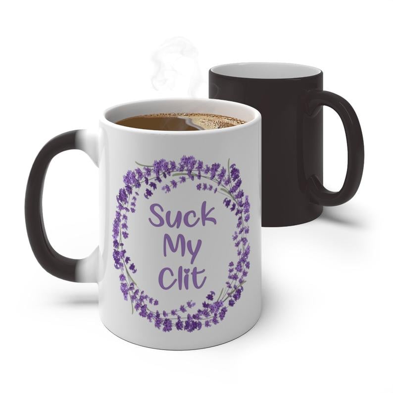 Suck My Clit Colour Changing Funny Coffee Mug Christmas Gift For Her, For Him