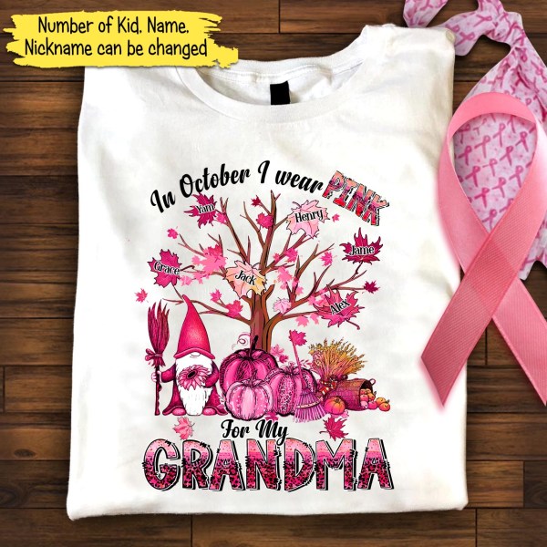 Personalized In October I Wear Pink For My Grandma Breast Cancer Awareness-Unisex T-Shirt-2Dtshirt