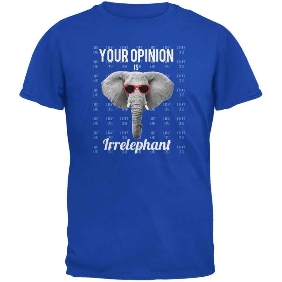 Paws – Elephant Your Opinion is Irrelephant Royal Blue Adult T-Shirt