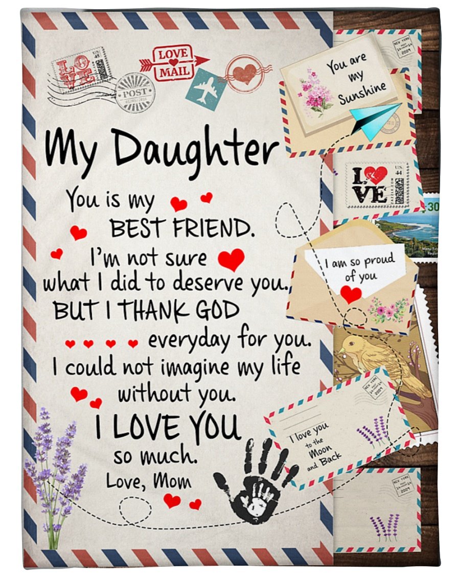 To My Daughter You Are My Best Friend Blanket Gift For Daughter Gift For Birthday Family Home Decor Bedding Couch Sofa Soft and Comfy Cozy