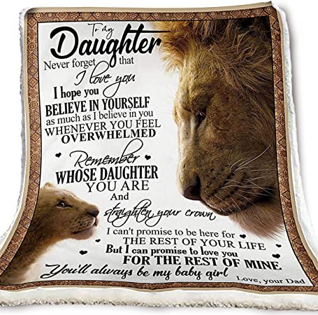 Skitongifts Blanket For Sofa, Bed Throws On Christmas, Birthday Lion To Daughter Remember Whose Daughter You Are You’Ll Always Be My Baby Girl