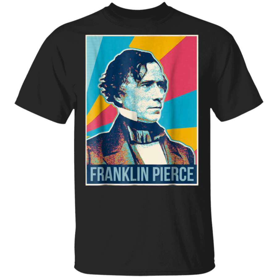 Franklin Pierce President T Shirt