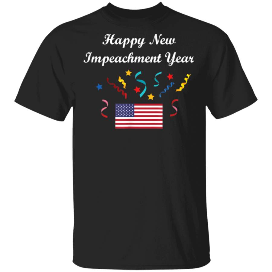 Happy New Impeachment Year Streamers Politics Flag Dark TShirt