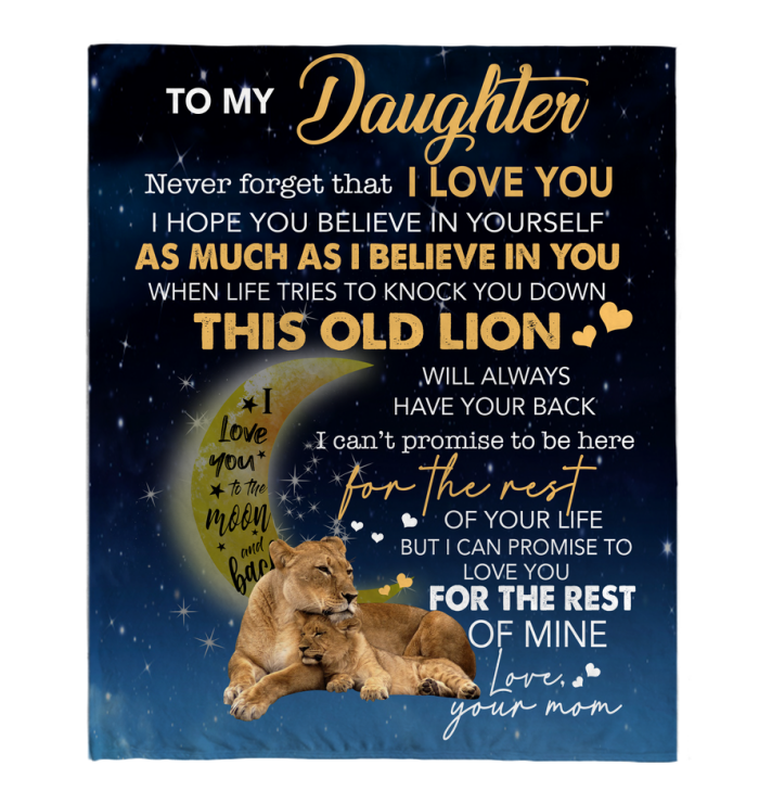 To My Daughter Never forget I Love You Mom Gift For Daughter Lion Black Fleece Blanket