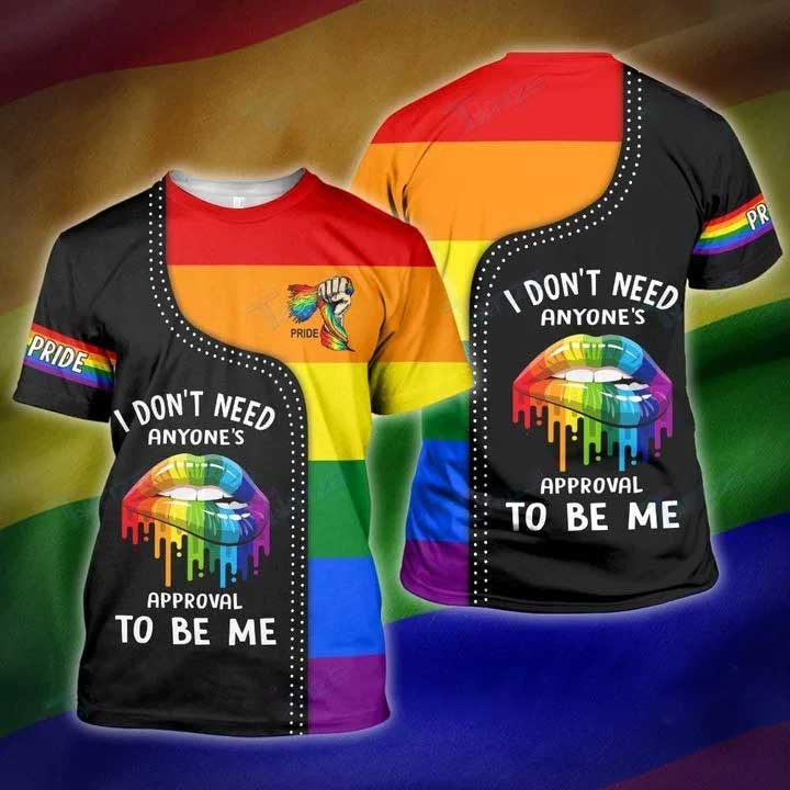 Gaymer Shirt 3D, I Dont Need Everyone Approval To Be Me 3D All Over Printed Shirt, Pride 3D Shirts