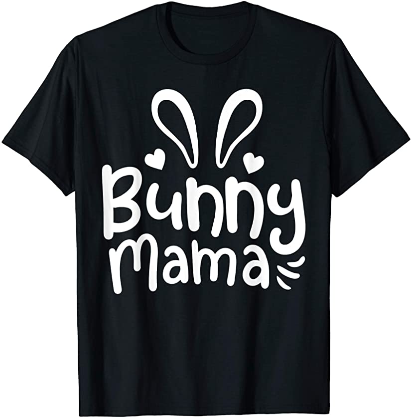 Bunny Rabbit Mama Mom Cute T-Shirt