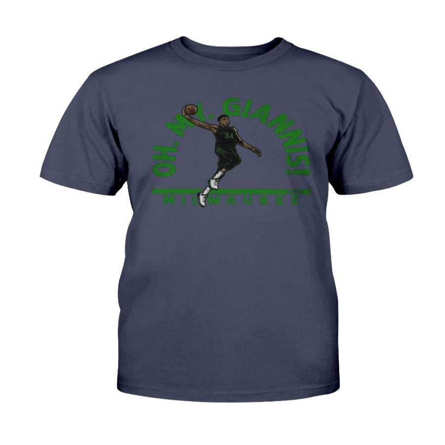 Oh My Giannis Shirt Giannis Antetokounmpo – Milwaukee Bucks