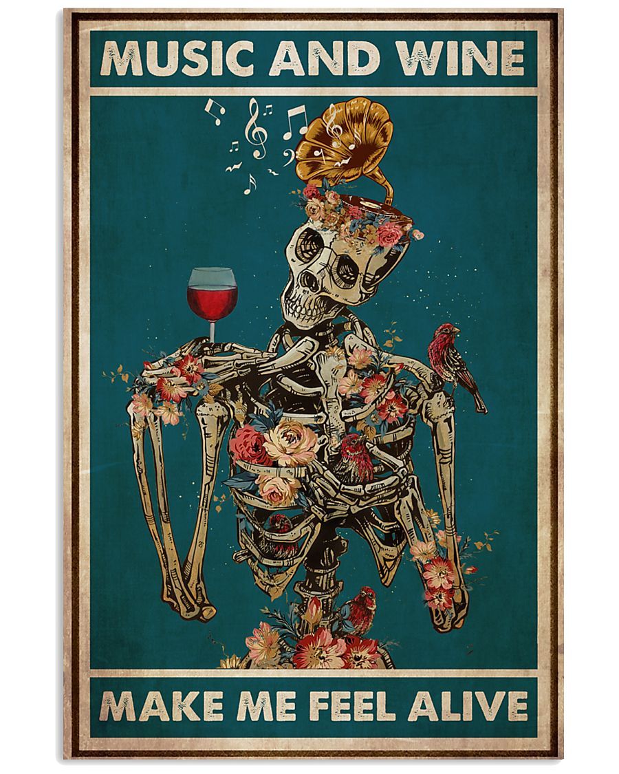 Skeleton phonograph music wine make me feel alive poster canvas