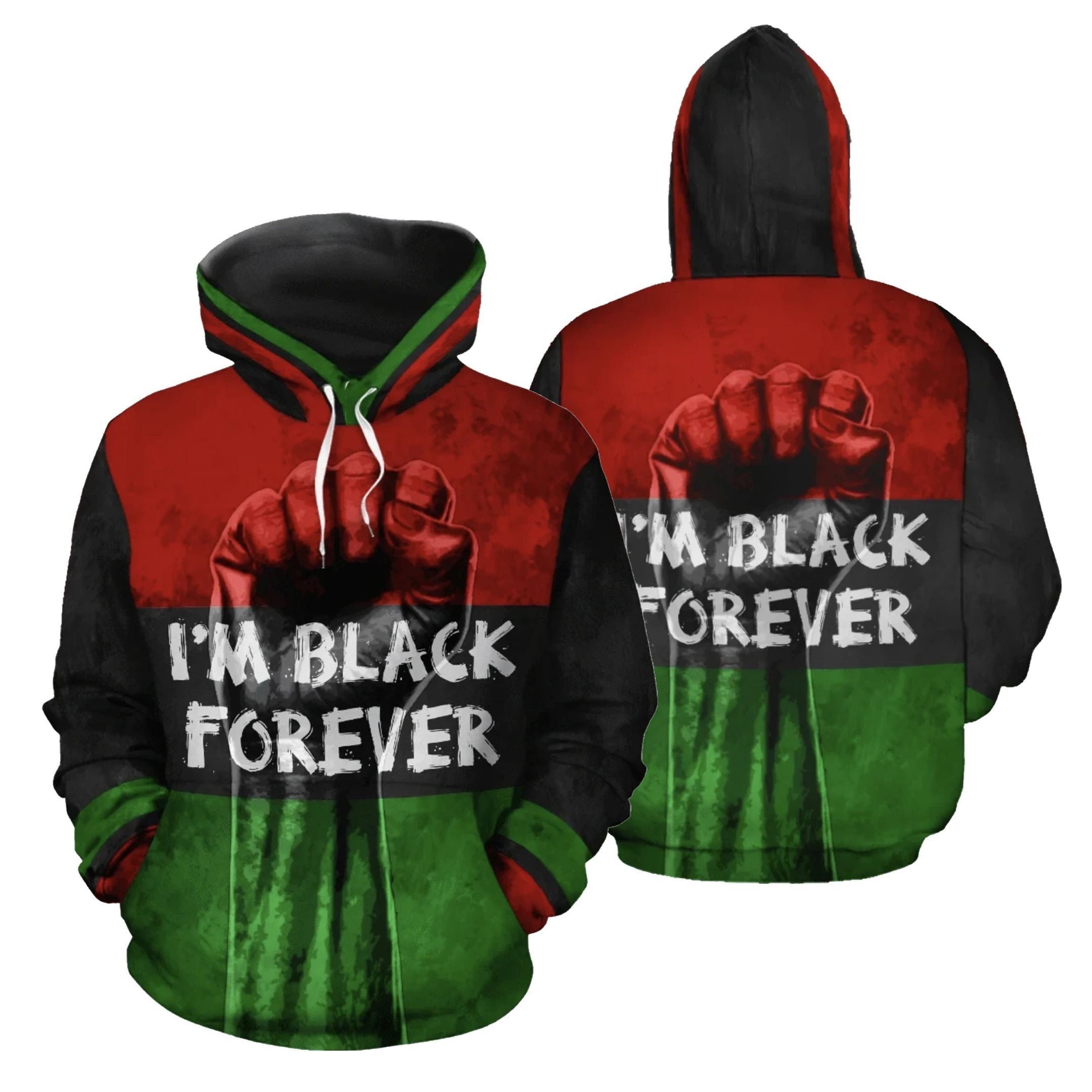 African African Im Black Forever Hoodie Bt10