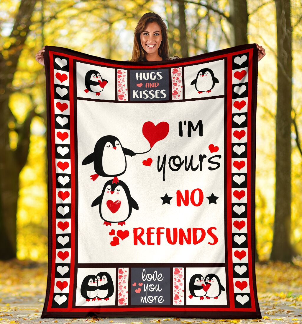 Im Your No Refund Penguin Fleece Blanket Print 3D, Unisex, Kid, Adult