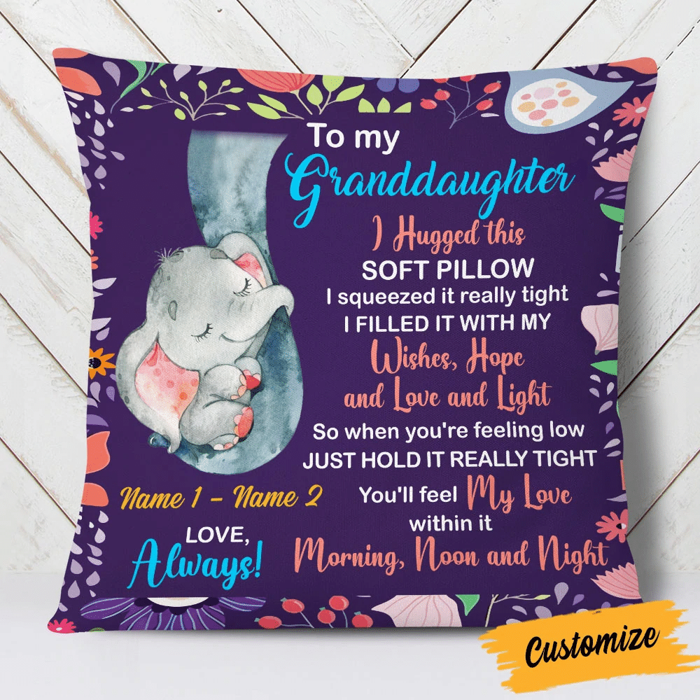 Personalized To My Granddaughter You’Ll Feel My Love Within It Pillow, Custom Grandma Granddaughter Pillow, Elephant Pillow (Insert Included)