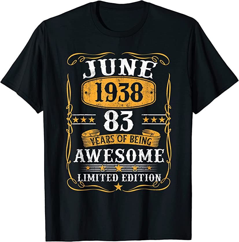 83 Years Old Gifts Vintage June 1938 83Th Birthday Gift T-Shirt