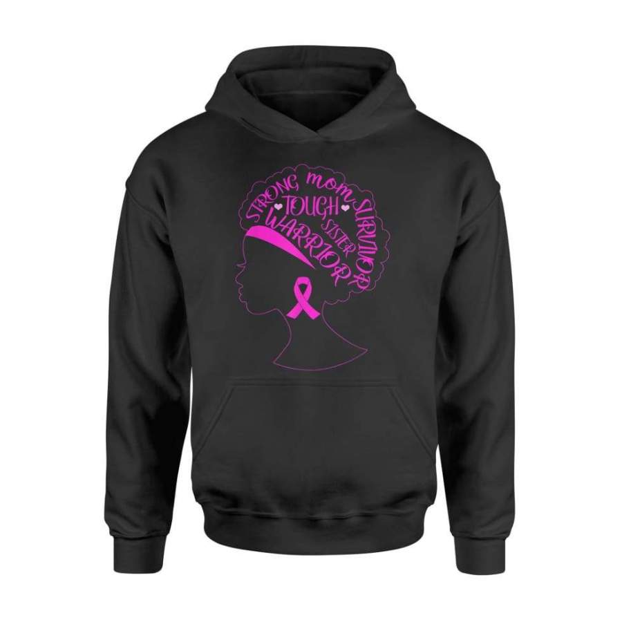 African American Breast Cancer Awareness Black Women – Standard Hoodie