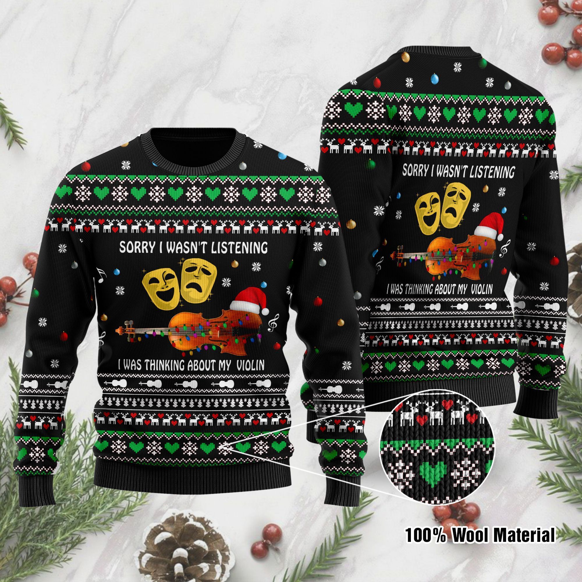 Sorry I Wasn’t Listening I Was Thinking About My Violin Christmas Violin Ugly Sweater For Violin Lovers On Christmas Days