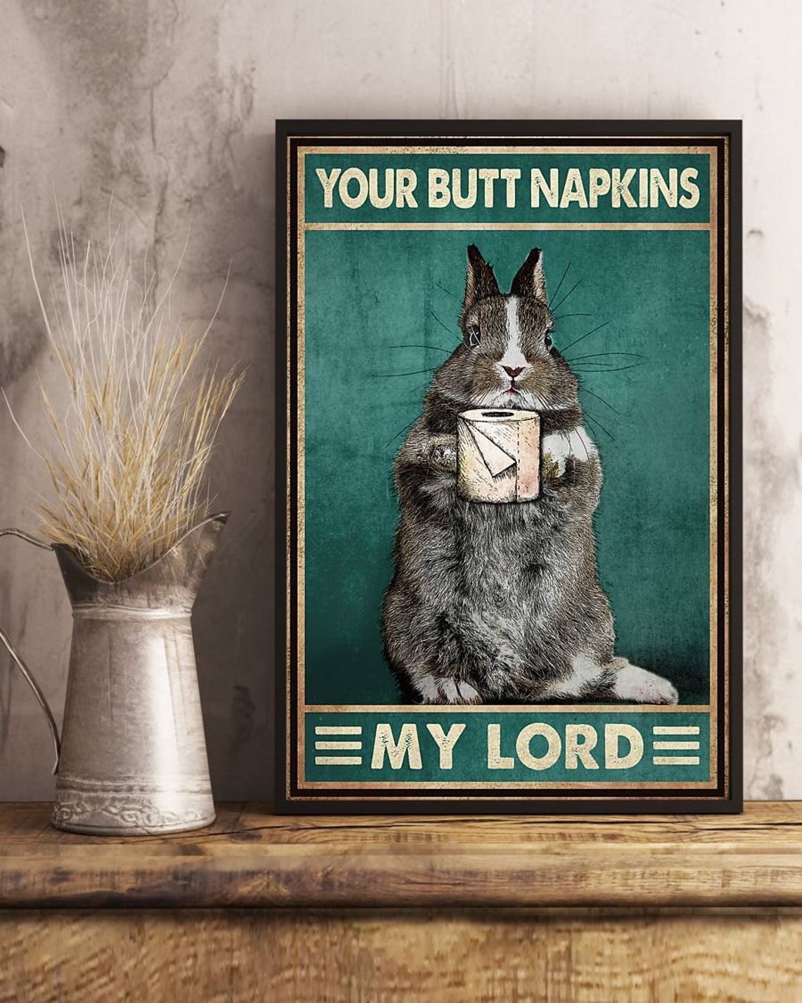 Rabbit Your Butt Napkins My Lord My Lady Poster, Cute Rabbit Art Print For Restroom, Bathroom Canvas And Poster, Canvas Prints, My Poster Wall, Canvas Wall Art, Wall Decor Visual Art