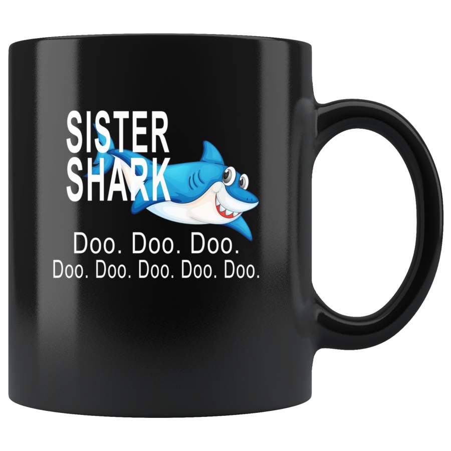 Black coffee mug sister shark doo doo doo gift