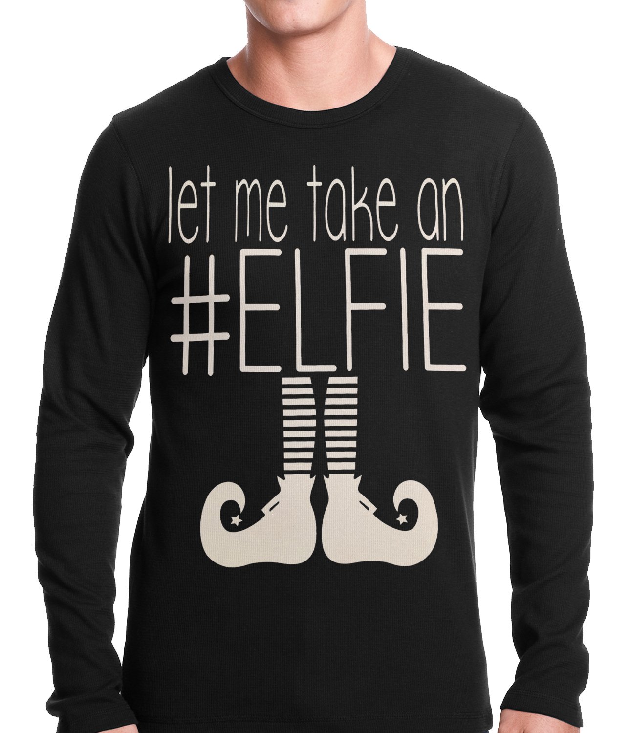 Ugly Christmas Thermal – Let Me Take An #ELFIE Ugly Christmas Thermal Shirt