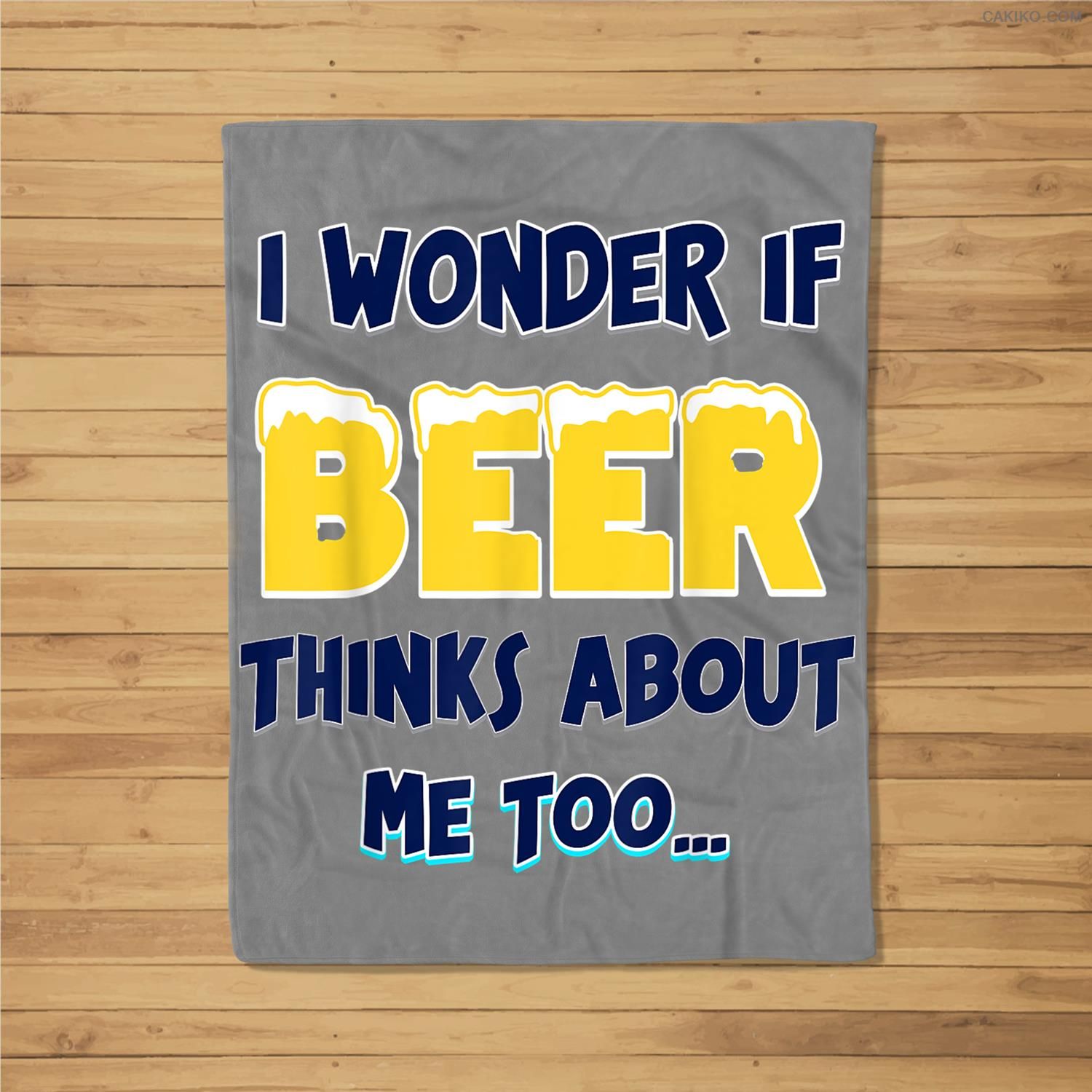 I Wonder If Beer Thinks About Me Too Fleece Blanket