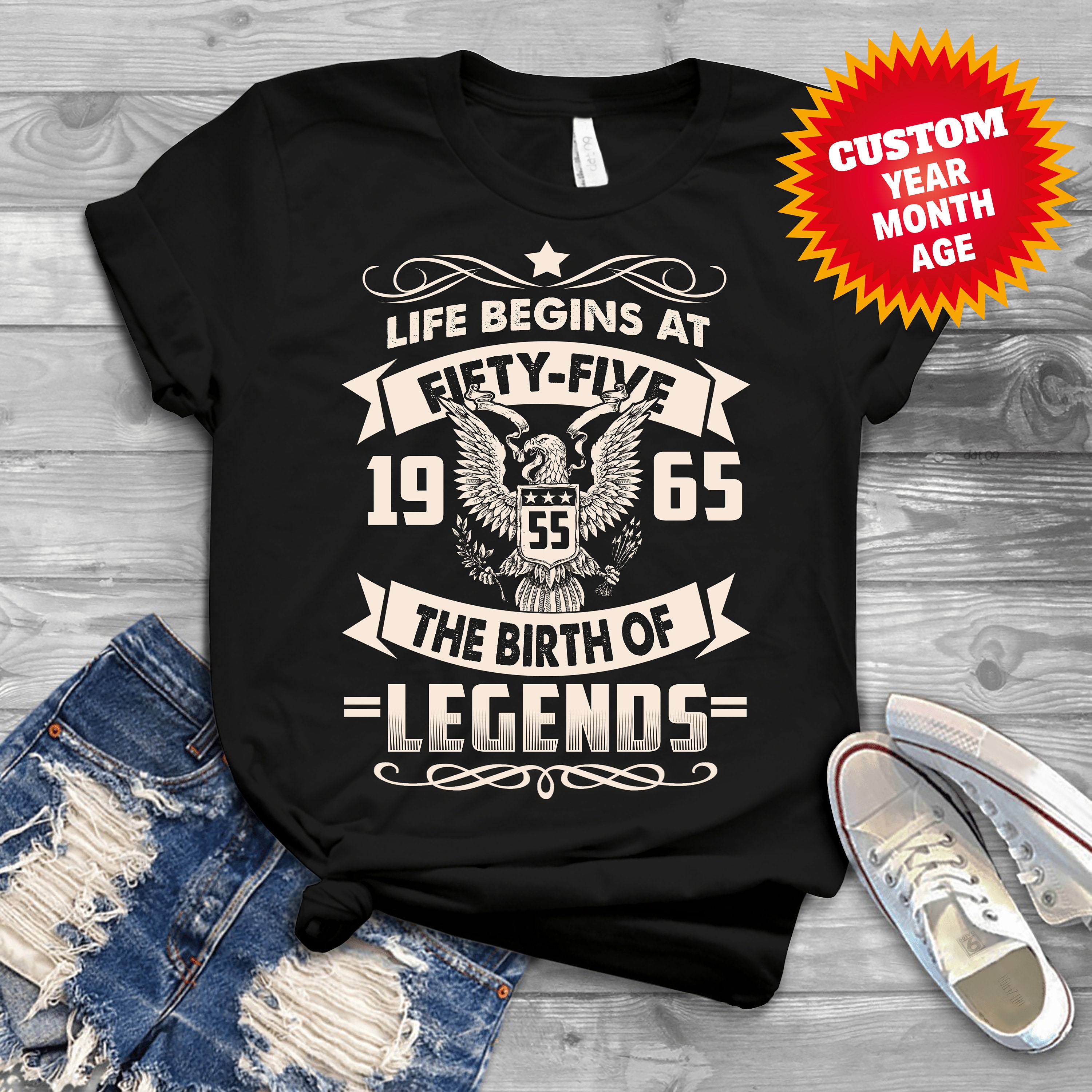 Life Begins At… The Birth Of Legends Shirts Women, Men Birthday T Shirts, Summer Tops, Beach T Shirts