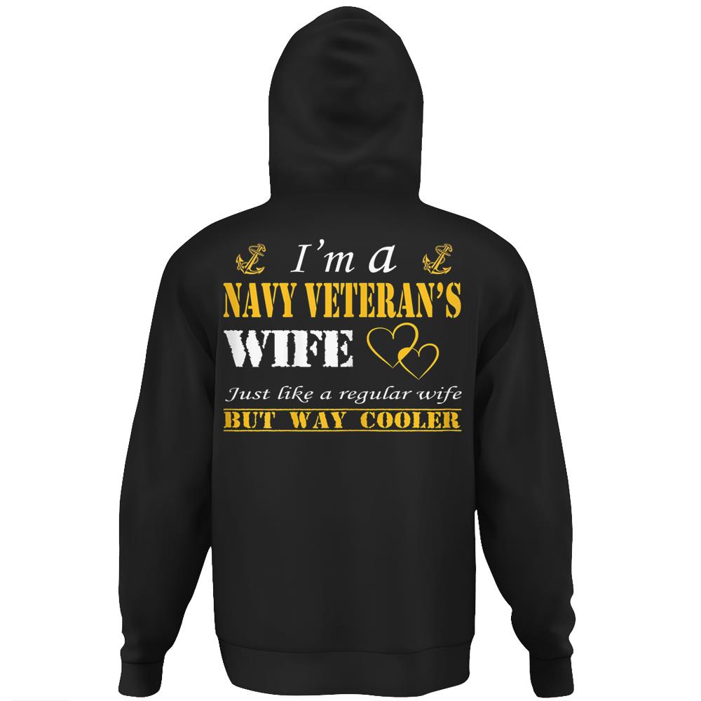 Womens I Am A Navy Veterans Wife Navy Veteran Hoodie Print On Back