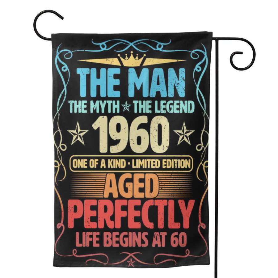 2 Pcs Garden Flag The Man Myth Legend 1960 Aged Perfectly 60th Birthday Poster 12.5″x18″ -Mothers Day, Birthday Gifts for Mom, Dad, Wife, Husband, Daughters, Grandma, Friends