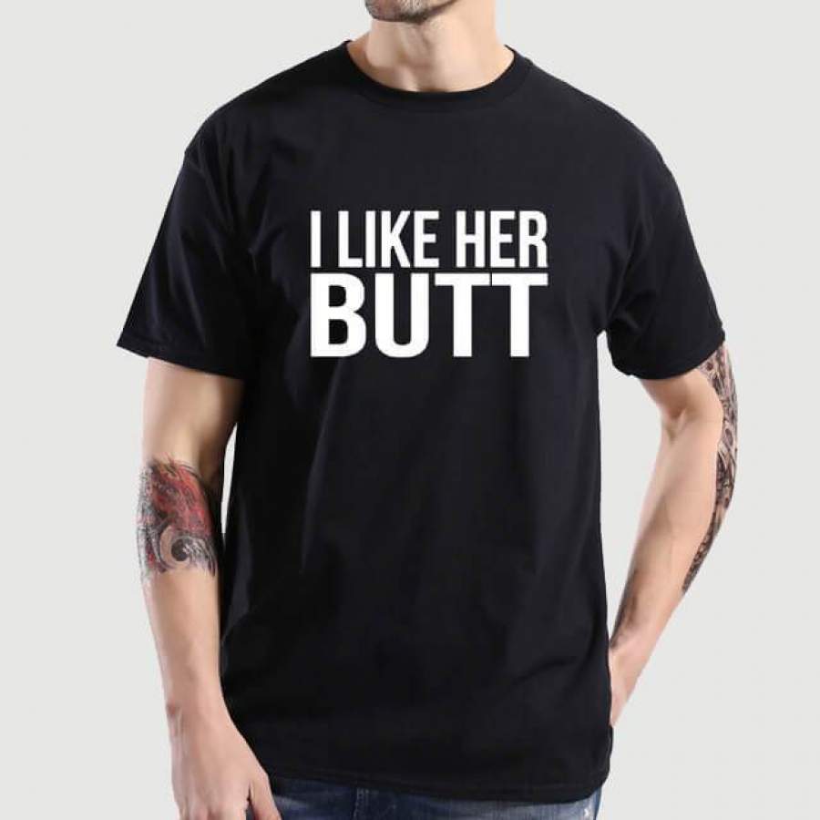 I Like Her Butt and I Like His Beard Couple T-Shirts