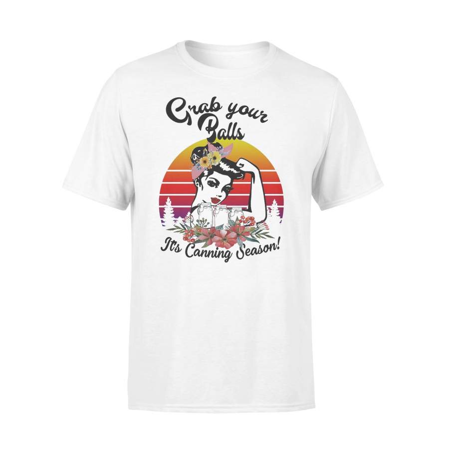 Grab Your Balls It’s Canning Season Flower Vintage T-shirt