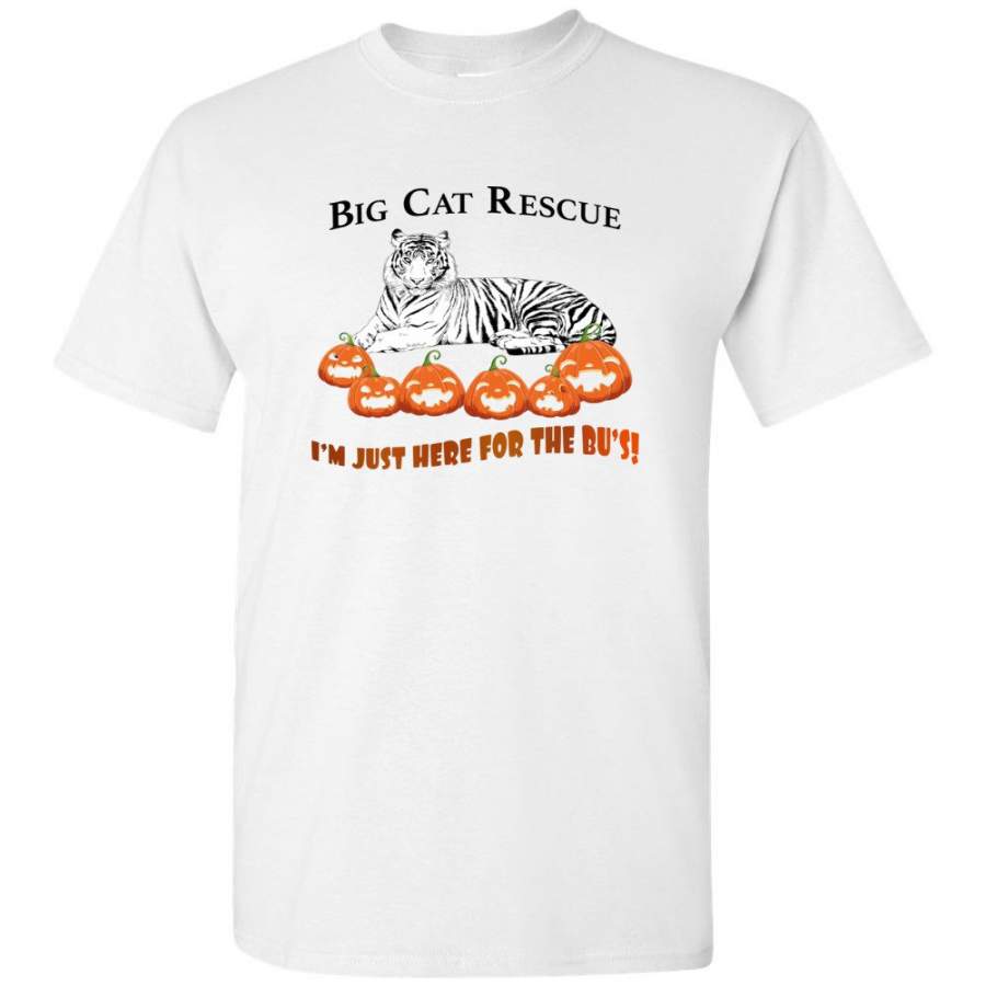 Big Cat Rescue I’m Just Here For The Bu’s White Tiger Halloween Gift Tee Shirt