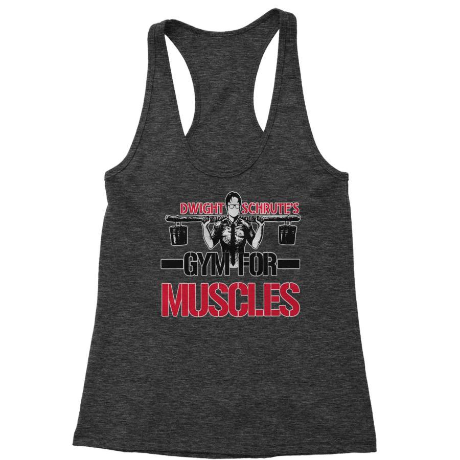 Dwight Schrute Gym For Muscles Racerback Tank Top for Women T-Shirt