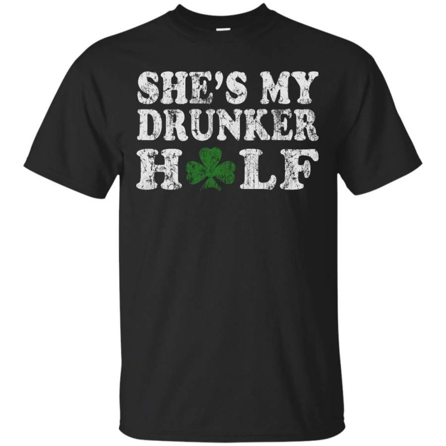 ST PATRICKS DAY – Shes My Drunker Half Couples St Patricks Day T Shirt & Hoodie
