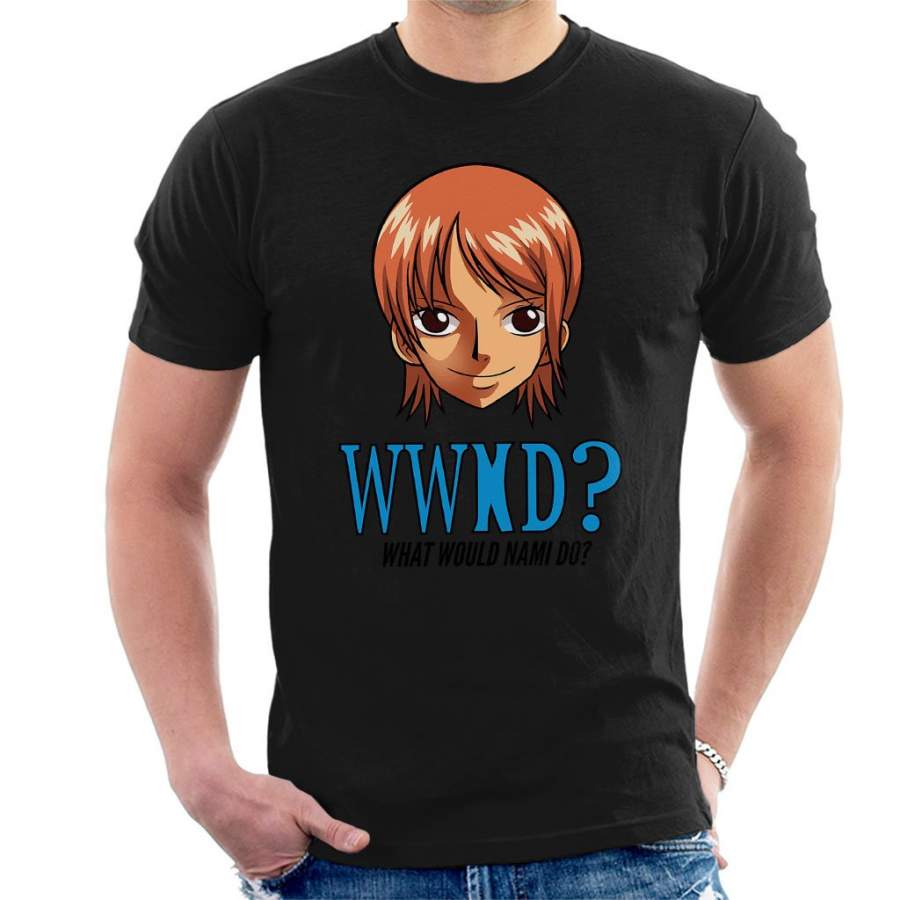 WWND What Would Nami Do One Piece Men’s T-shirt