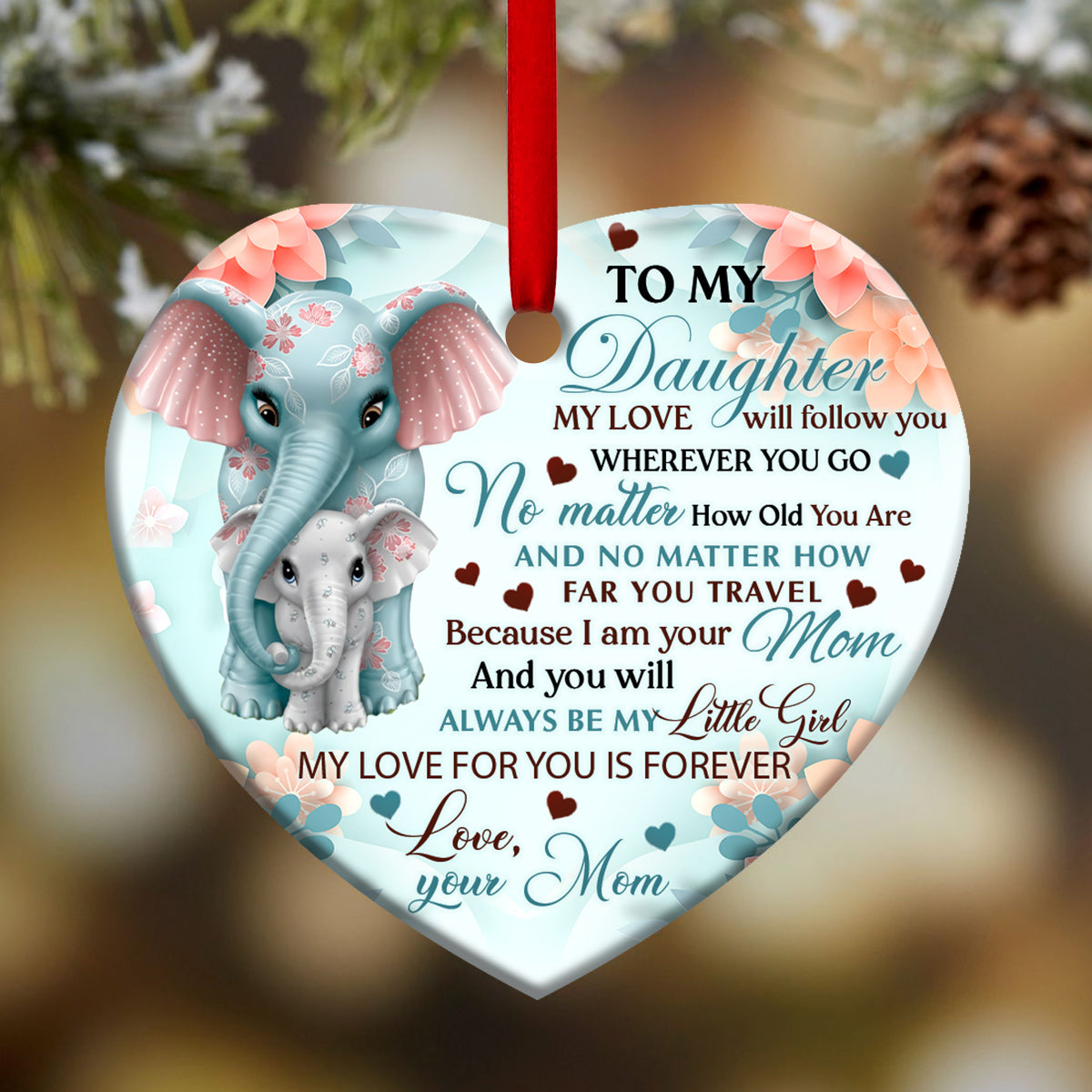 Family To My Daughter Elephant – Heart Ornament