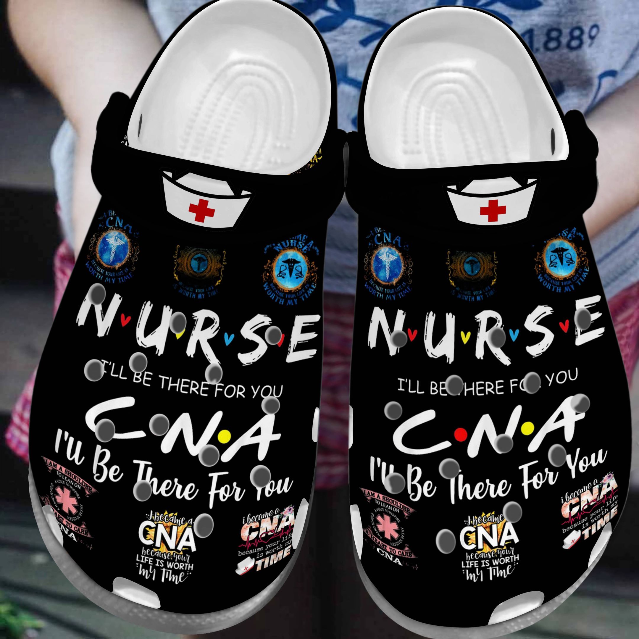 I’Ll Be There For You Cna Shoes – Nurse Crocbland Clog Birthday Gift ...