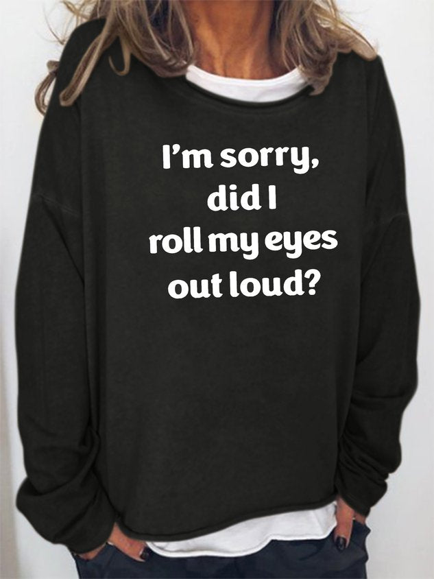 Women Roll My Eyes Long Sleeve Top