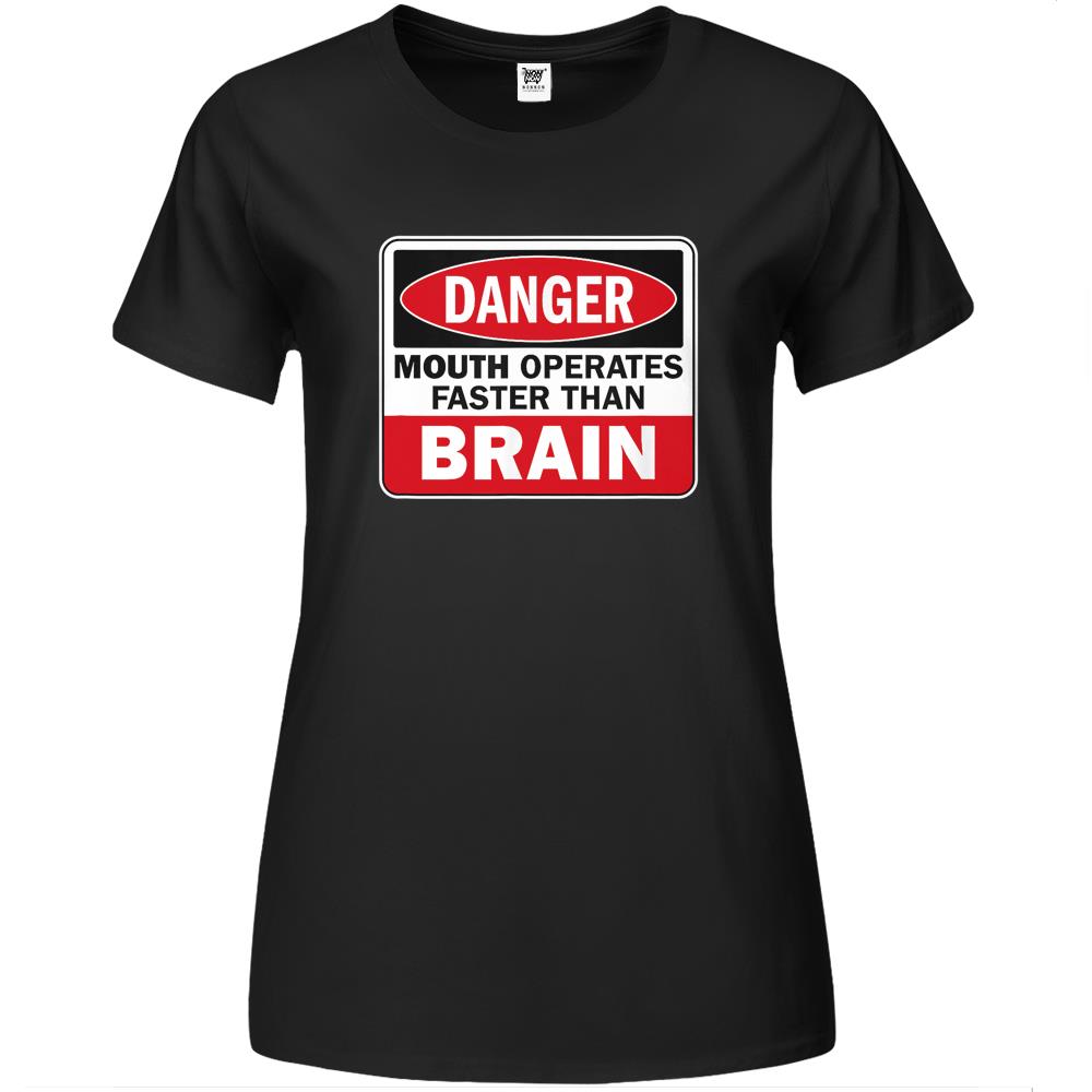 Funny Hazard Danger Sign Mouth Operates Faster Than Brain Premium Womens T Shirts