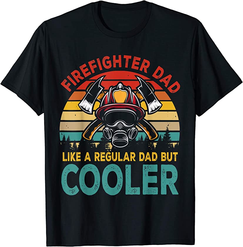 Vintage Retro Firefighter Dad Happy Father’s Day Proud Dad T-Shirt