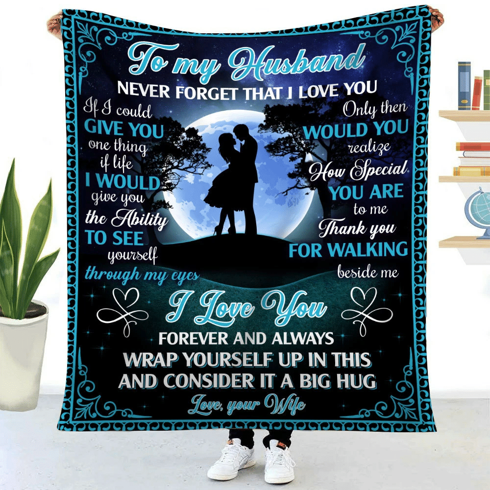 Couple Wife To My Husband Sherpa Blanket Never Forget I Love You – Valentines Day Gifts – Valentine Gift For Wife – Blanket Valentine For Wife