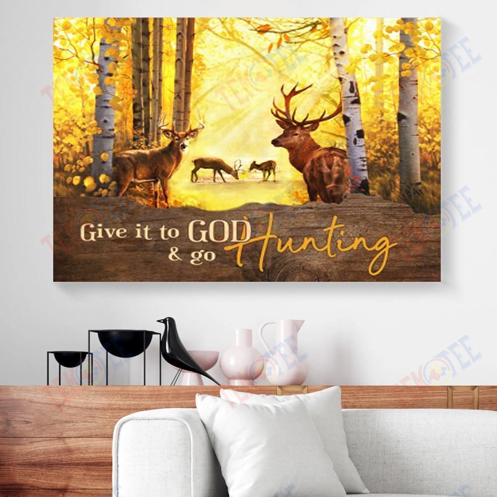 Best Canvas Prints Give It To God And Go Hunting Deer Horizontal Canvas Wall Art Elegant Home Decor Canvas