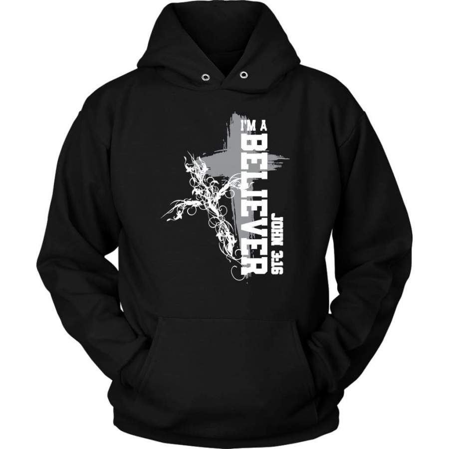 I am a Believer John 3:16 bible verse christian hoodie